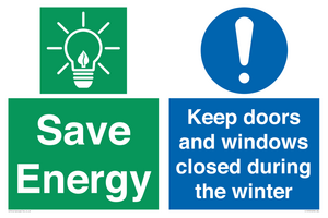 Save Energy - Keep doors and windows closed during the winter